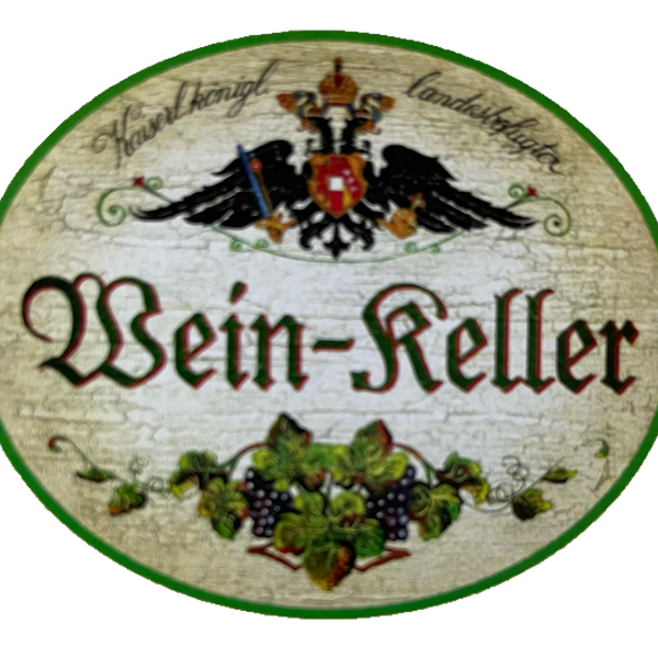 KuK Nostalgie Holzschild Landesbefugter Wein-Keller Alkohol Lager Wein Schild