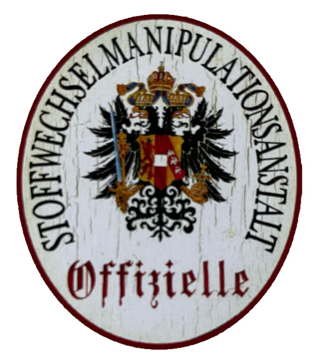 KuK Nostalgie Holzschild Offizielle Stoffwechselmanipulationsanstalt Schild