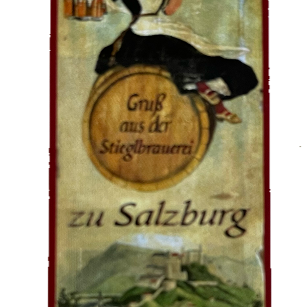 Nostalgie Holzschild Gruß Aus Der Stiegl Brauerei Salzburg Bier Brauen Schild