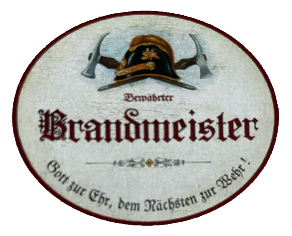 KuK Nostalgie Holzschild Bewährter Brandmeister Feuerwehr Feuer Brand Schild