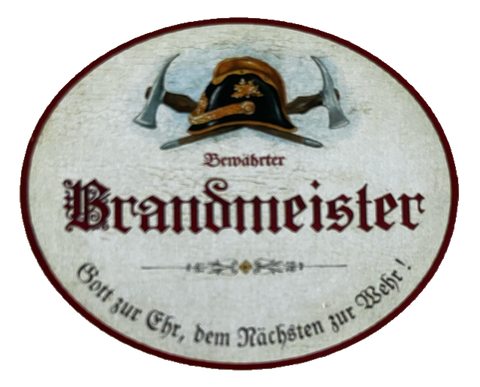 KuK Nostalgie Holzschild Bewährter Brandmeister Feuerwehr Feuer Brand Schild