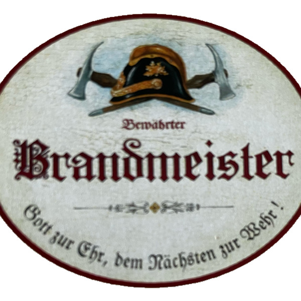 KuK Nostalgie Holzschild Bewährter Brandmeister Feuerwehr Feuer Brand Schild