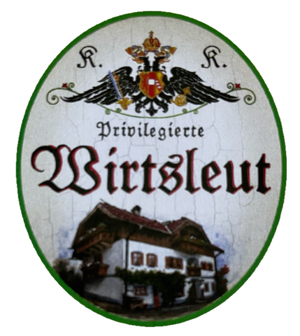 KuK Nostalgie Holzschild Privilegierte Wirtsleut Wirt Lokal Wirtsleute Schild