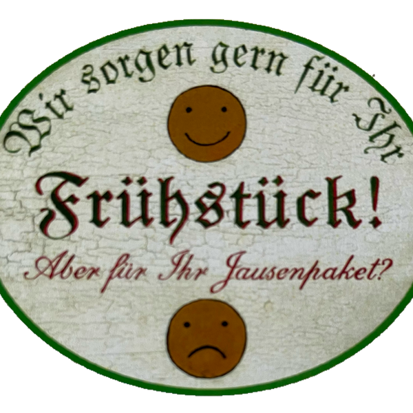 Nostalgie Holzschild Wir Sorgen Gerne Für Ihr Frühstück Jausenpaket Schild