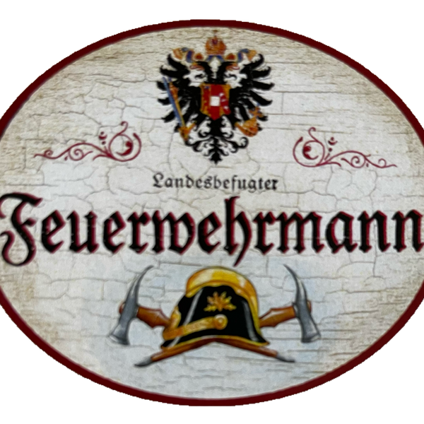 Nostalgie Holzschild Landesbefugter Feuerwehrmann Brand Schutz Feuer Schild