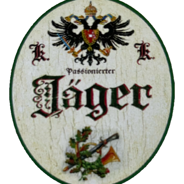 KuK Nostalgie Holzschild Passionierter Jäger Jagd Jagen Wild Tier Wald Schild