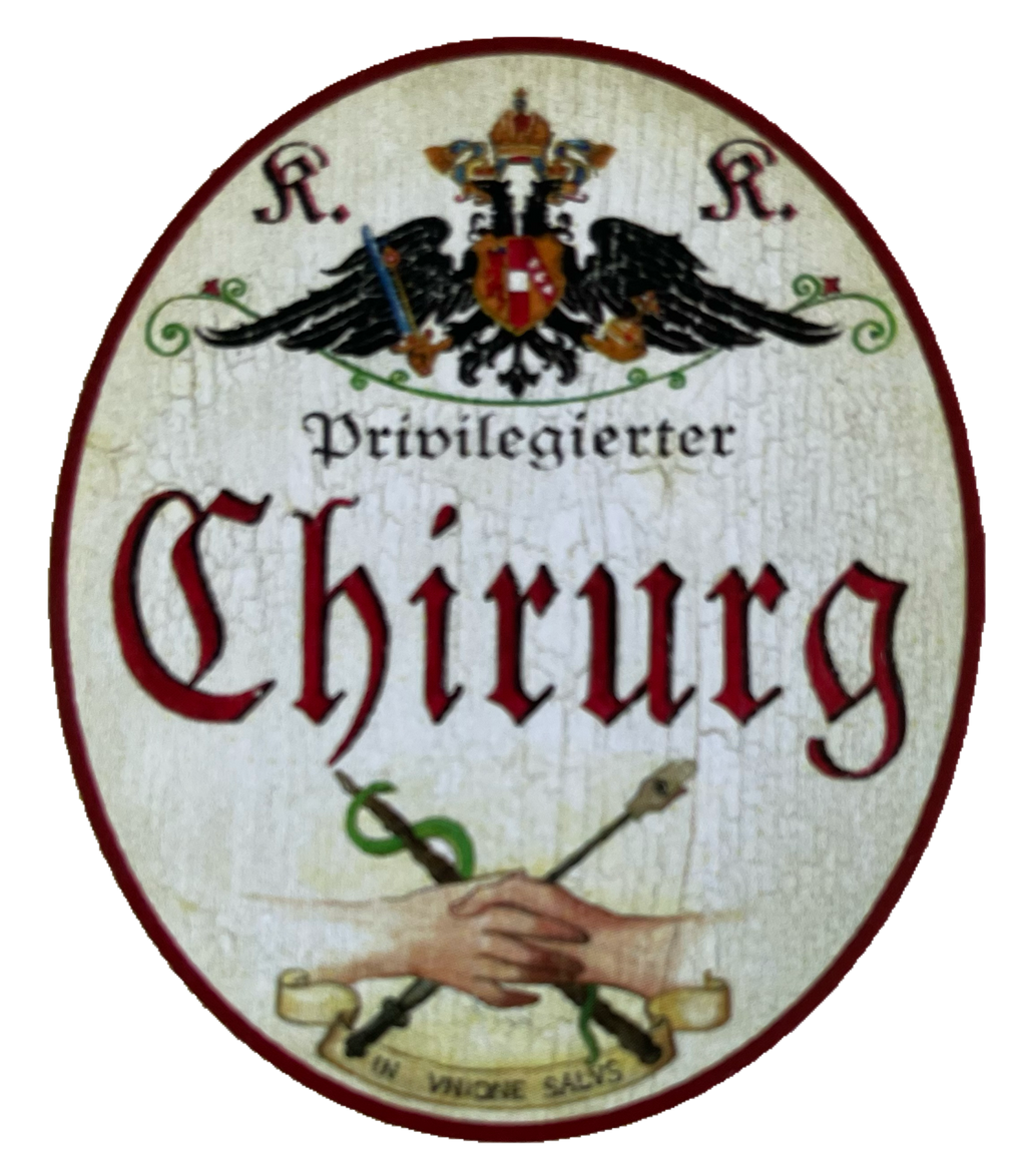 KuK Nostalgie Holzschild Privilegierter Chirurg Chirurgie OP Operation Schild