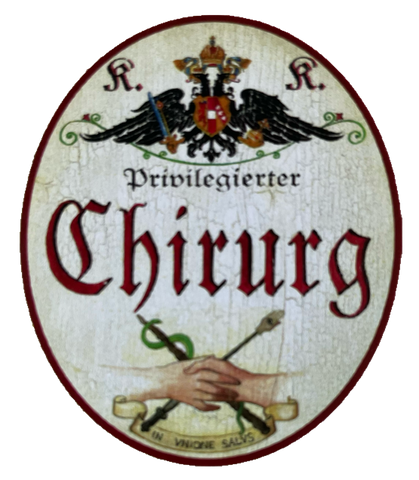 KuK Nostalgie Holzschild Privilegierter Chirurg Chirurgie OP Operation Schild