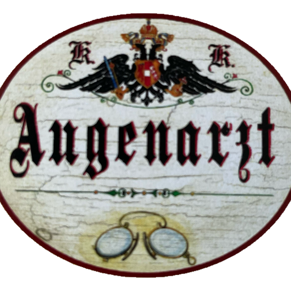 KuK Nostalgie Holzschild Augenarzt Augen Sehen Sehtest Augenheilkunde Schild