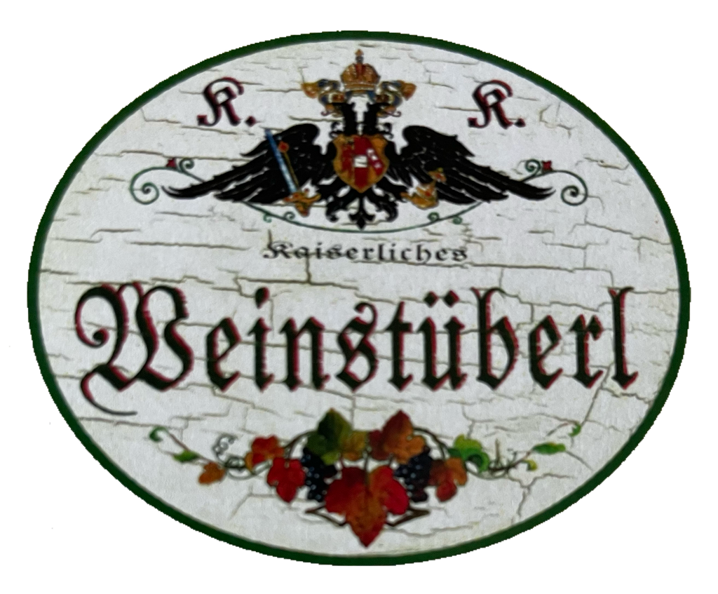 KuK Nostalgie Holzschild Kaiserliches Weinstüberl Alkohol Wirt Wein Schild