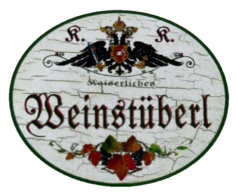 KuK Nostalgie Holzschild Kaiserliches Weinstüberl Alkohol Wirt Wein Schild