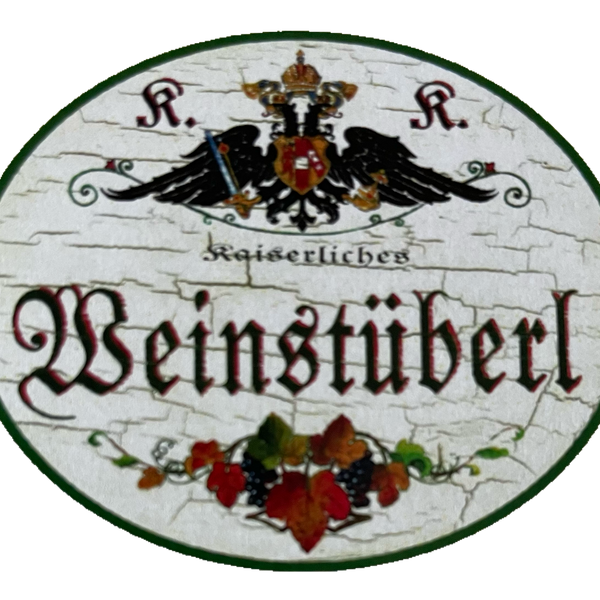 KuK Nostalgie Holzschild Kaiserliches Weinstüberl Alkohol Wirt Wein Schild