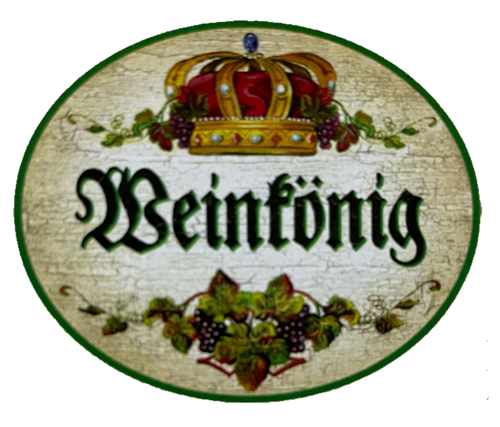 KuK Nostalgie Holzschild Weinkönig Alkohol Glas Flasche Experte Wein Rebe Schild