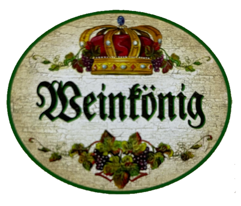 KuK Nostalgie Holzschild Weinkönig Alkohol Glas Flasche Experte Wein Rebe Schild