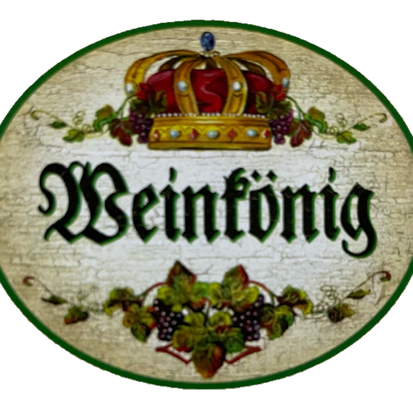 KuK Nostalgie Holzschild Weinkönig Alkohol Glas Flasche Experte Wein Rebe Schild