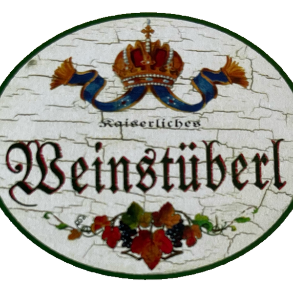 KuK Nostalgie Holzschild Kaiserliches Weinstüberl Alkohol Wirt Wein Schild