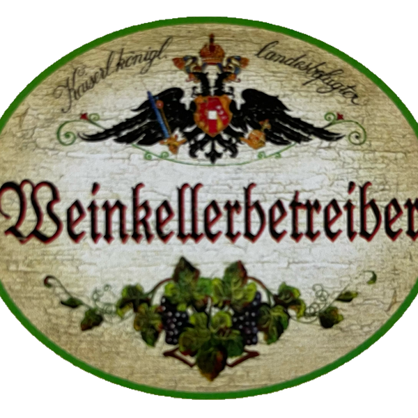 KuK Nostalgie Holzschild Landesbefugter Weinkellerbetreiber Alkohol Wein Schild