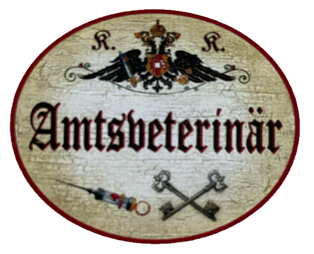 KuK Nostalgie Holzschild Amtsveterinär Amt Tierarzt Tier Doktor Schild