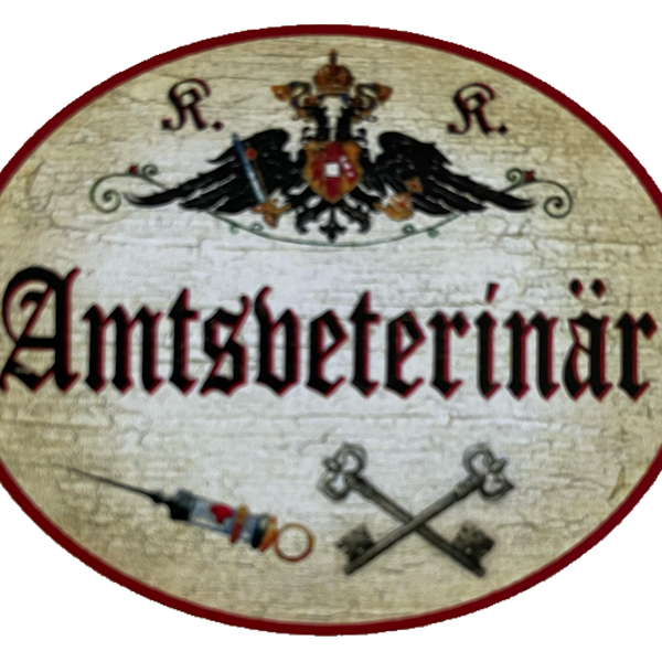 KuK Nostalgie Holzschild Amtsveterinär Amt Tierarzt Tier Doktor Schild