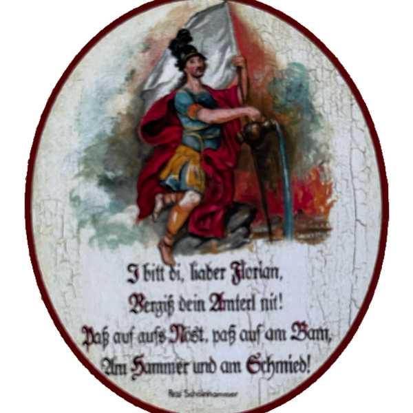 KuK Nostalgie Holz Schild I Bitt Di Lieber Florian Schmied Schmiedehandwerk