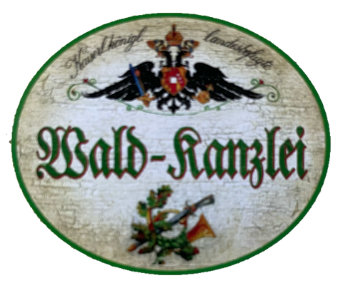 KuK Nostalgie Holzschild Landesbefugte Wald-Kanzlei Wald Bäume Forst Schild
