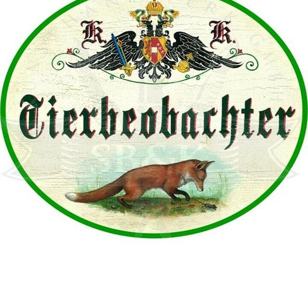 KuK Nostalgie Holzschild "Tierbeobachter"