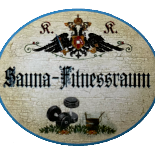 KuK Nostalgie Holzschild Sauna Fitnessraum Training Schild