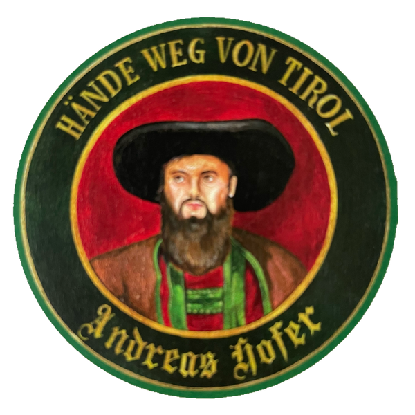 Nostalgie Holzschild Schützenscheibe Hände Weg Von Tirol Andreas Hofer Schild
