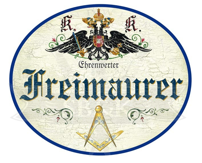 KuK Nostalgie Holzschild Ehrenwerter Freimaurer