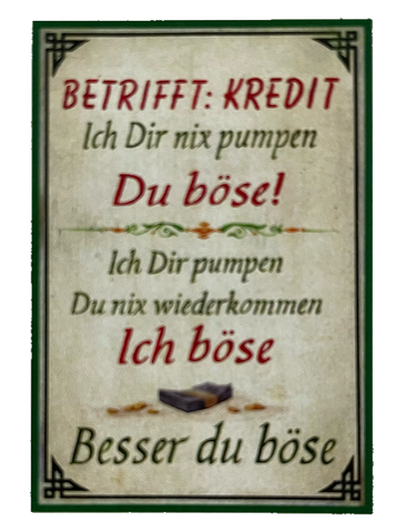 Nostalgie Holzschild Betrifft: Kredit Ich Dir Nix Pumpen Ich Böse Schild