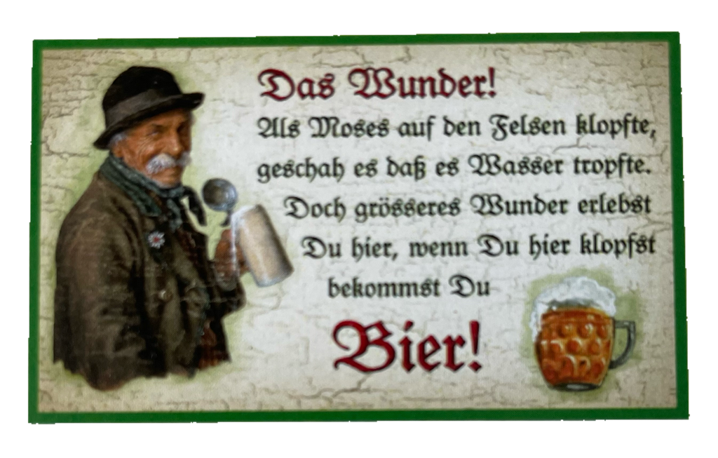 Nostalgie Holzschild Das Wunder Als Moses Auf Den Felsen Klopfte Bier Schild