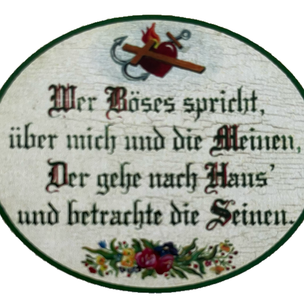 Nostalgie Holzschild Wer Böses Spricht Über Mich & Die Meinen Haus Seinen Schild