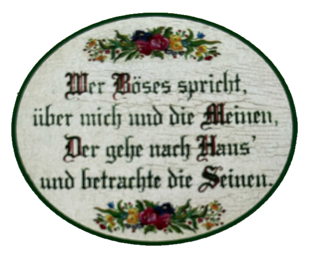 Nostalgie Holzschild Wer Böses Spricht Über Mich & Die Meinen Haus Seinen Schild