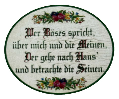Nostalgie Holzschild Wer Böses Spricht Über Mich & Die Meinen Haus Seinen Schild