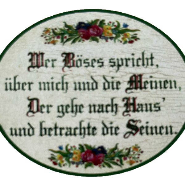 Nostalgie Holzschild Wer Böses Spricht Über Mich & Die Meinen Haus Seinen Schild