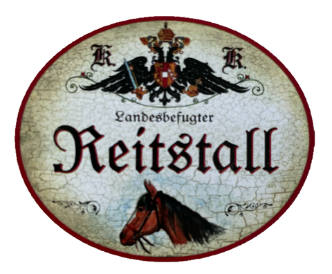 KuK Nostalgie Holzschild Landesbefugter Reitstall Reiten Pferd Schild