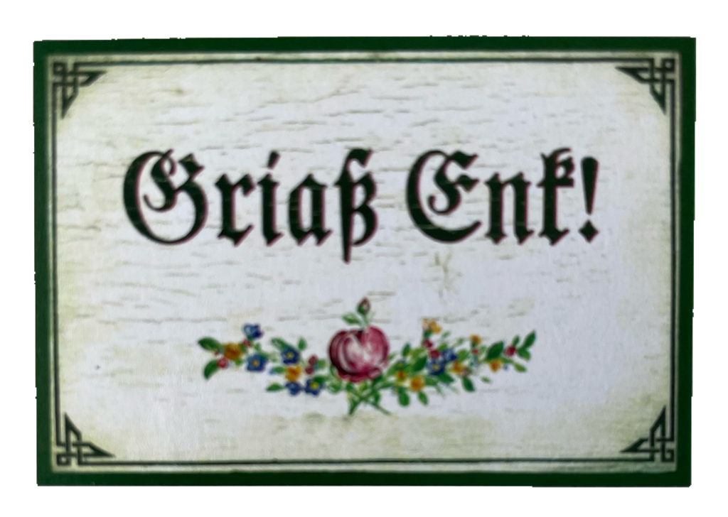 Nostalgie Holzschild Griaß Enk Grüß Euch Begrüßung Hallo Willkommen Schild