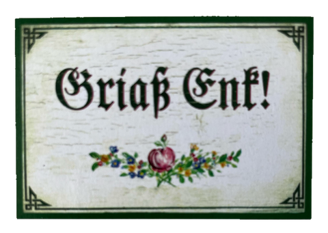 Nostalgie Holzschild Griaß Enk Grüß Euch Begrüßung Hallo Willkommen Schild