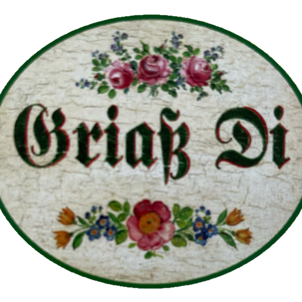 Nostalgie Holzschild Griaß Di Grüß Dich Begrüßung Hallo Willkommen Schild