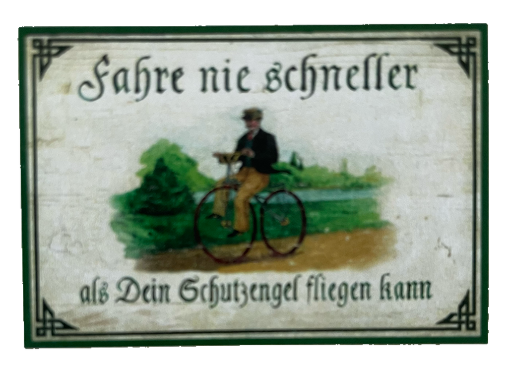Nostalgie Holz Schild Fahre Nie Schneller Als Schutzengel Fliegen Kann Fahrrad