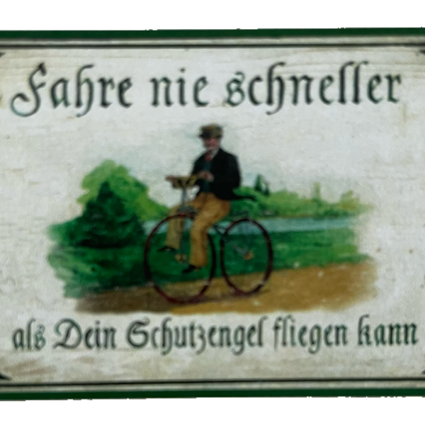 Nostalgie Holz Schild Fahre Nie Schneller Als Schutzengel Fliegen Kann Fahrrad