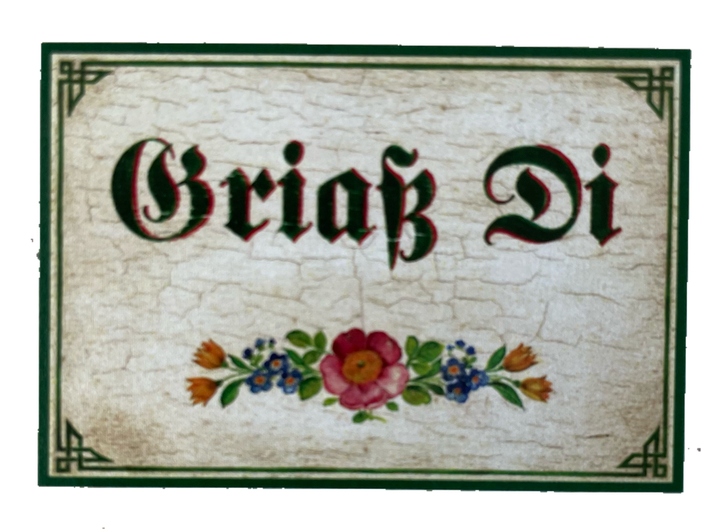 Nostalgie Holzschild Griaß Di Grüß Dich Begrüßung Hallo Willkommen Schild