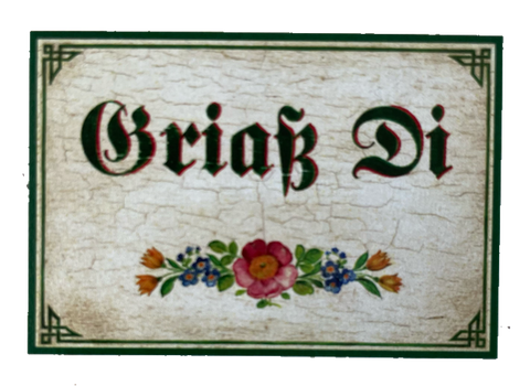 Nostalgie Holzschild Griaß Di Grüß Dich Begrüßung Hallo Willkommen Schild