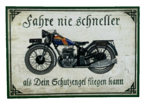 Nostalgie Holz Schild Fahre Nie Schneller Als Dein Schutzengel Fliegen Kann Puch