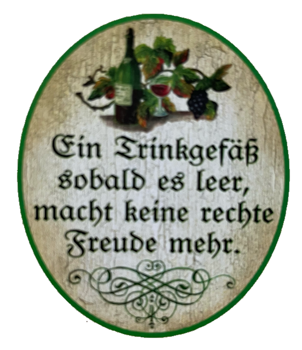 Nostalgie Holz Schild Ein Trinkgefäß Sobald Es Leer Macht Keine Freude Mehr