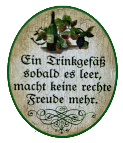 Nostalgie Holz Schild Ein Trinkgefäß Sobald Es Leer Macht Keine Freude Mehr