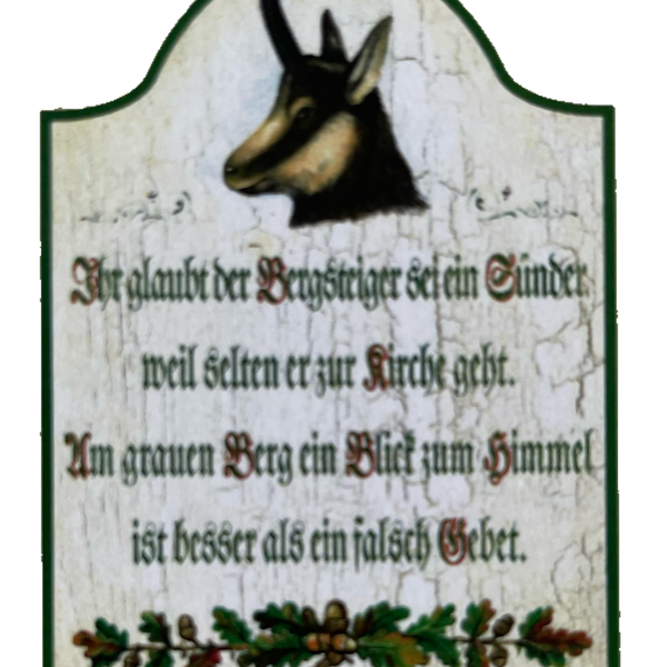Nostalgie Holzschild Ihr Glaubt Der Bergsteiger Sei Ein Sünder Berg Gebet Schild