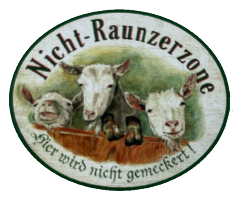 Nostalgie Holzschild Nicht-Raunzerzone Hier Wird Nicht Gemeckert Ziege Schild