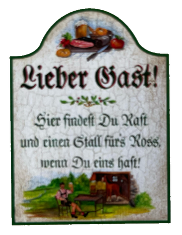 Nostalgie Holzschild Lieber Gast Hier Findest Du Rast Stall Für's Ross Schild