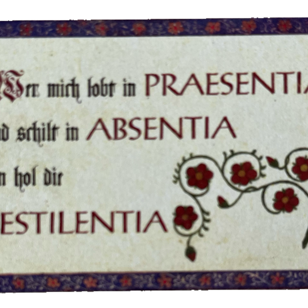 Nostalgie Holzschild Wer Mich Lobt In Praesentia & Schilt In Absentia Schild